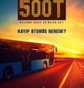 500T- Kayıp Otobüs 1. Bölüm Fragman