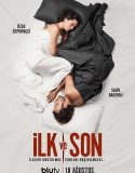 İlk ve Son 1. Bölüm Fragman
